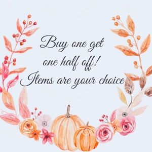 BUY ONE GET ONE HALF OFF SALE!